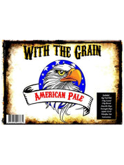 "With the Grain" - American Pale